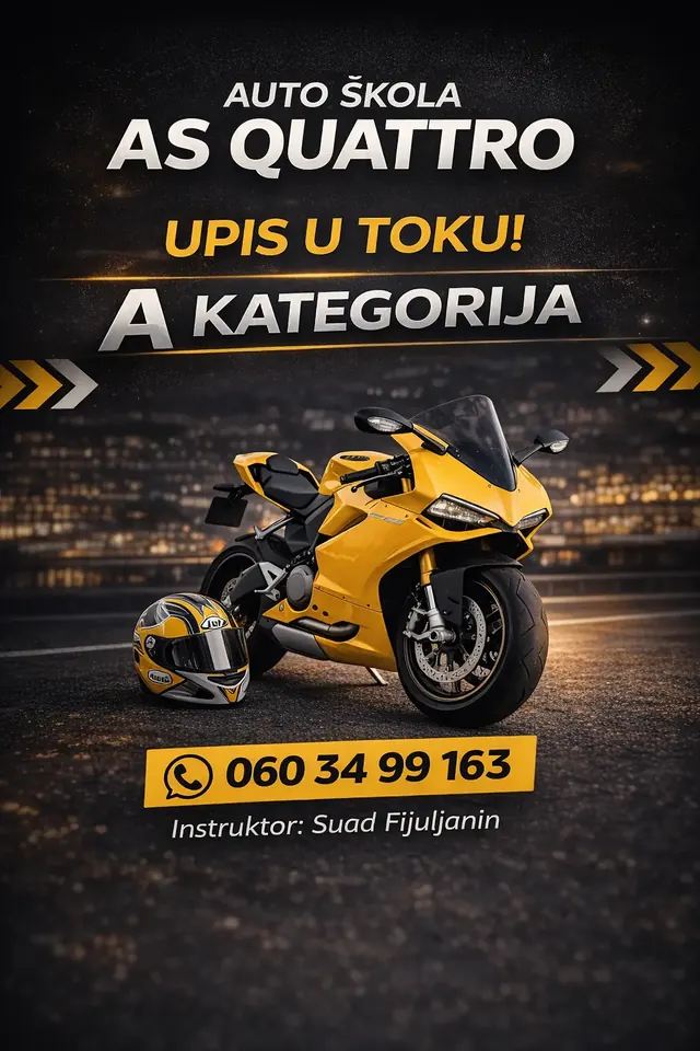 Promotivni plakat auto škole AS QUATTRO — upis u toku za A kategoriju (motocikl), instruktor Suad Fijuljanin, telefon 060 34 99 163